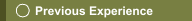 Previous Experience